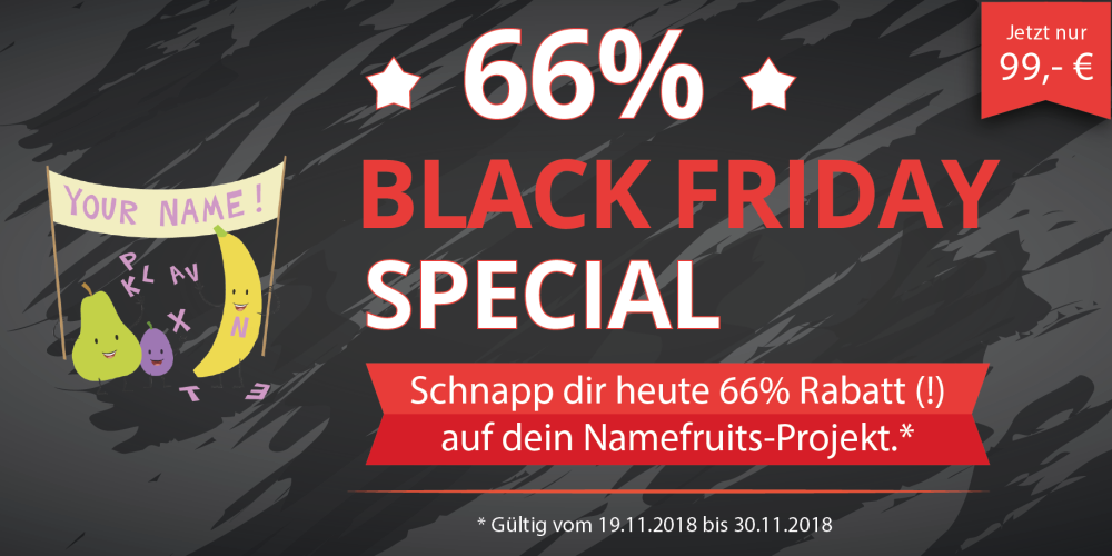Namefruits Black Friday Black Friday Deal für Namefruits
