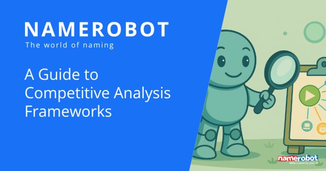 Illustration mit Namero, dem Maskottchen von NameRobot, der mit einer Lupe auf ein Flipchart mit Analyse-Symbolen zeigt. Links daneben steht der Text: „Leitfaden zu Wettbewerbsanalyse-Frameworks“.