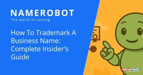 Namero zeigt mit erhobenem Finger auf ein Zertifikat-Symbol im Hintergrund, während der Text „How To Trademark A Business Name: Complete Insider's Guide“ eingeblendet ist – symbolisiert Fachwissen zur Markenanmeldung.