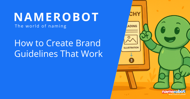 Illustration mit Namero, dem Maskottchen von NameRobot, der vor einem Flipchart mit Gestaltungsrichtlinien steht und mit dem Finger nach oben zeigt. Links daneben der Text: „Effektive Brand Guidelines erstellen“.