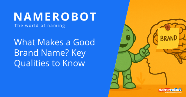 Ein Namero-Roboter zeigt auf eine Illustration eines Gehirns mit einem Notizzettel, auf dem „BRAND“ steht. Links befindet sich der Text: „What Makes a Good Brand Name? Key Qualities to Know“. Das Design ist zweigeteilt: links in Blau mit Text, rechts im Comic-Stil in Orange mit dem Roboter.