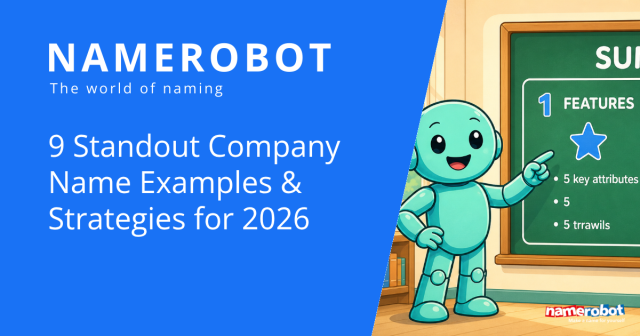 NameRobot Social Share Grafik mit Namero vor einer Tafel mit Zusammenfassung zu Beispielen und Strategien fuer Firmennamen.