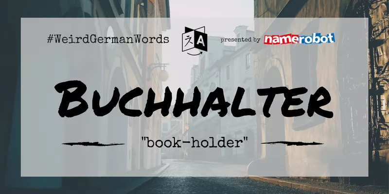 Buchhalter-Weird-German-Words