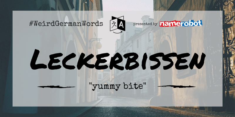 Leckerbissen-Weird-German-Words