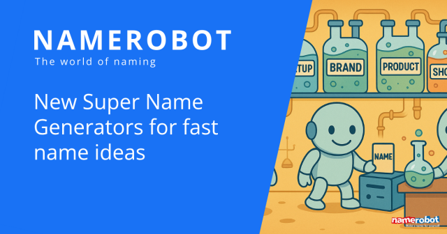 Ein Cartoon-Roboter steht in einem Namenslabor und hält eine Karte mit der Aufschrift „NAME“. Im Hintergrund stehen Flaschen mit den Etiketten „STARTUP“, „BRAND“, „PRODUCT“ und „SHOP“. Das Bild wirbt für neue Super-Generatoren von NameRobot für schnelle Namensideen.